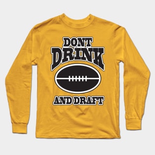 Drink draft Long Sleeve T-Shirt